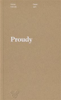 Proudy - Václav Kahuda