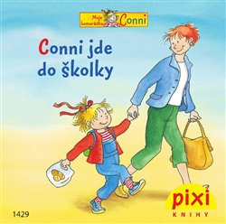 Conni jde do školky - Liane Schneider