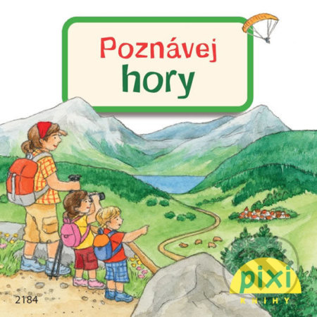 Poznávej hory - Laura Leintz
