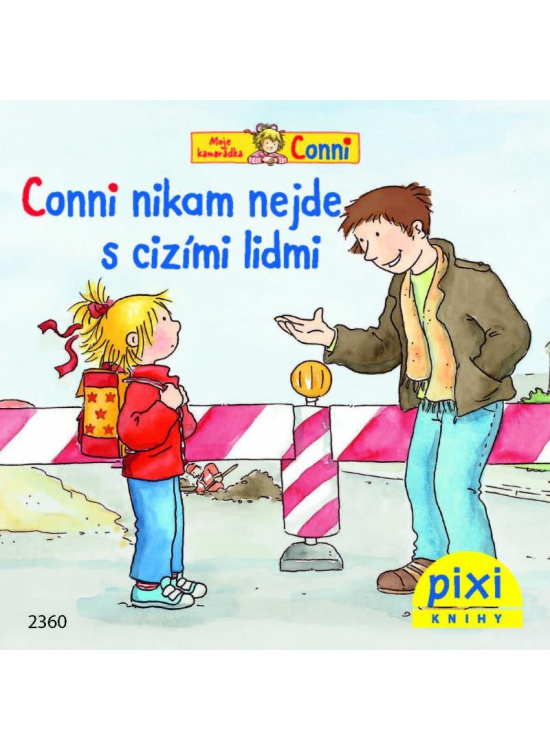 Conni nikam nejde s cizími lidmi - Liane Schneider