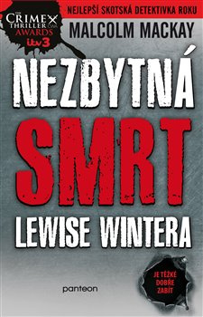 Nezbytná smrt Lewise Wintera - Malcolm Mackay