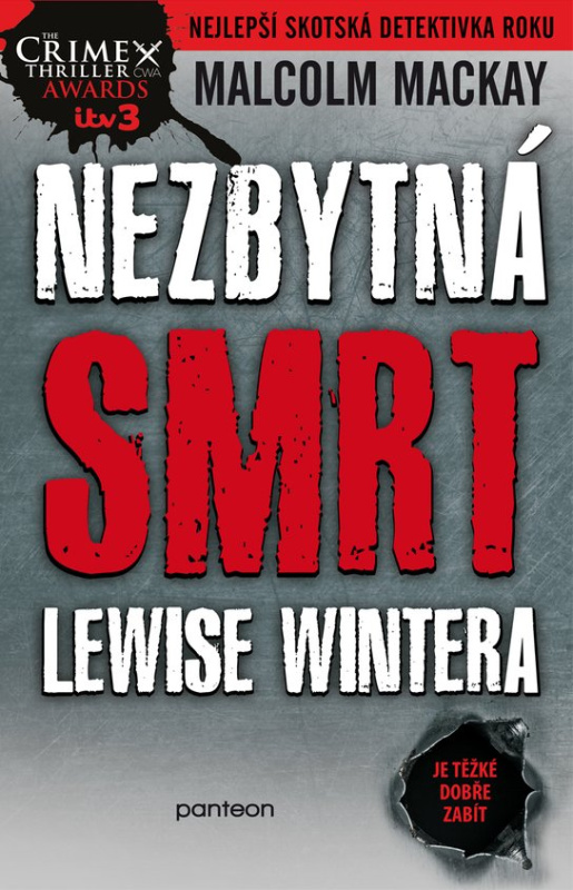 Nezbytná smrt Lewise Wintera - Malcolm Mackay