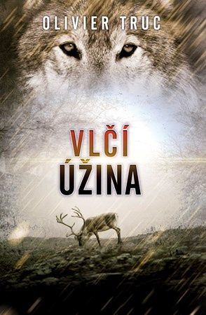 Vlčí úžina - Olivier Truc