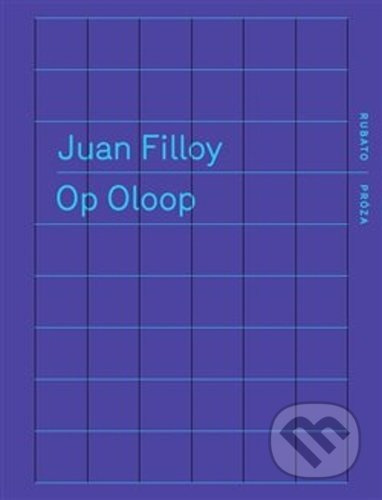 Op Oloop - Juan Filloy