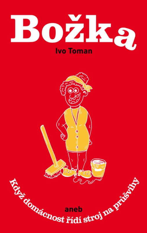 Božka -  Ing. Ivo Toman