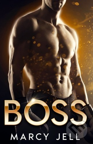 Boss - Marcy Jell