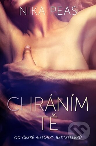 Chráním Tě - Nika Peas