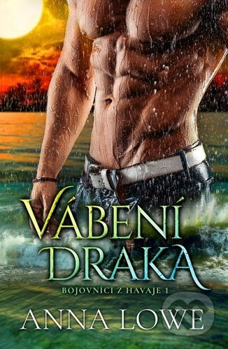Vábení draka - Anna Lowe