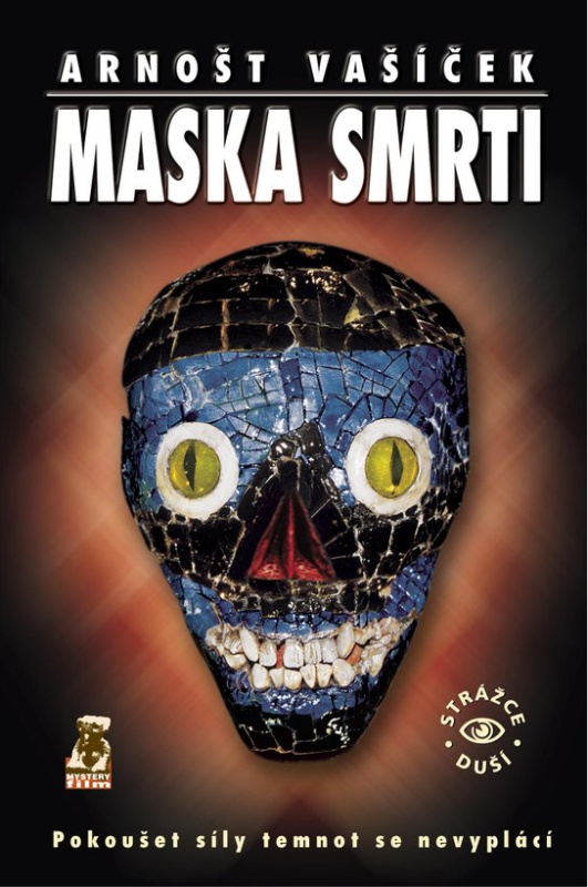 Maska smrti -  PhDr. Arnošt Vašíček
