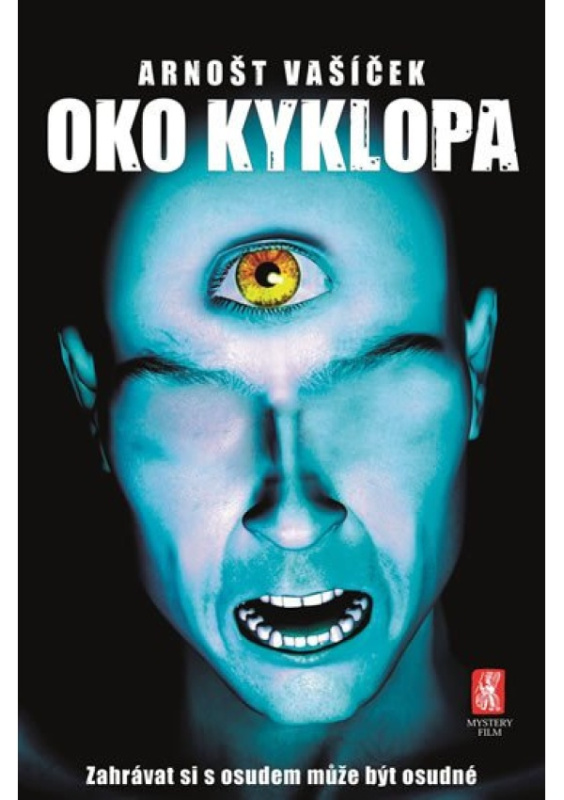 Oko Kyklopa - Arnošt Vašíček