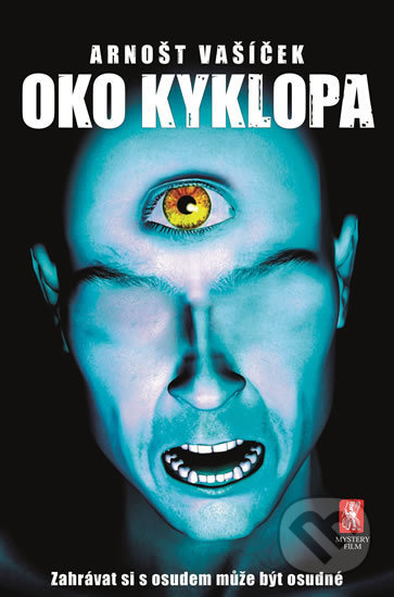 Oko Kyklopa - Arnošt Vašíček