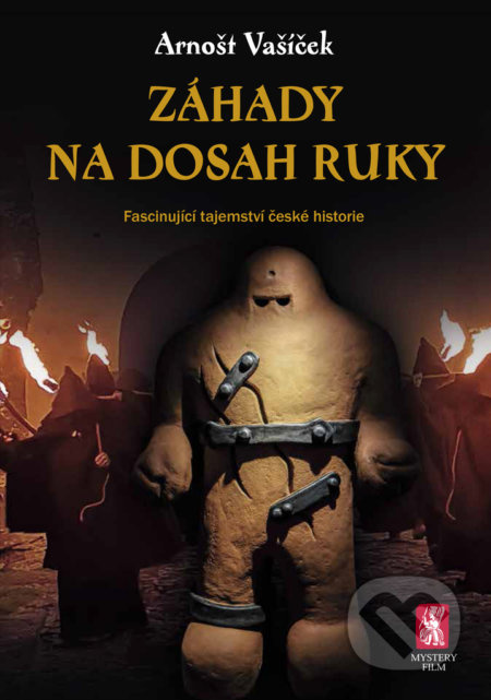 Záhady na dosah ruky - Arnošt Vašíček