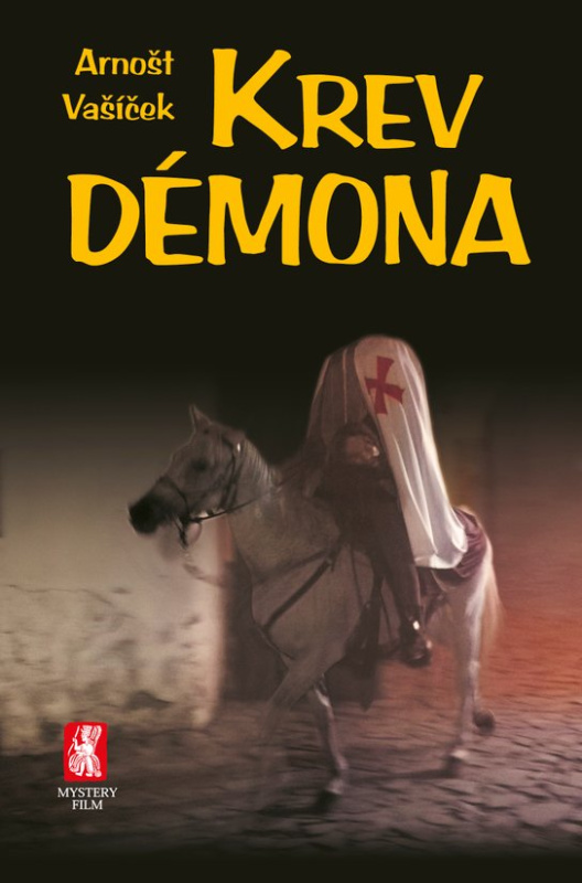 Krev démona -  PhDr. Arnošt Vašíček