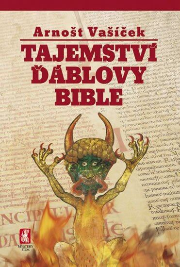 Tajemství Ďáblovy bible - Arnošt Vašíček - kniha z kategorie Záhady a paranormální jevy