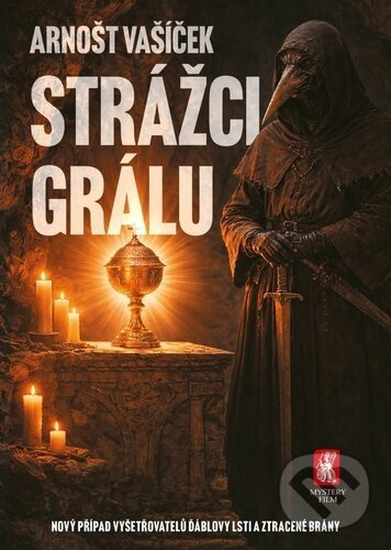 Strážci grálu -  PhDr. Arnošt Vašíček