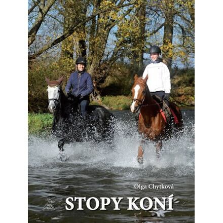 Stopy koní - Olga Chytková