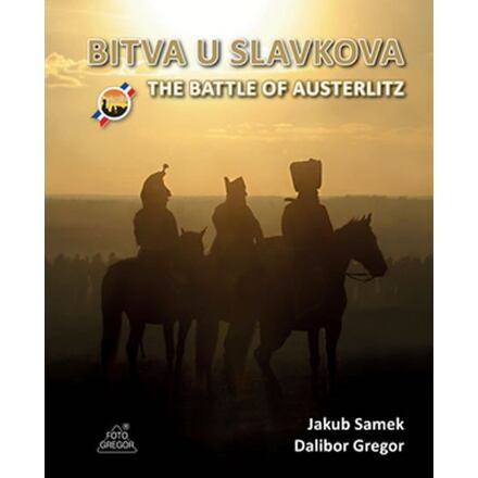 Bitva u Slavkova / The Battle of Austerlitz