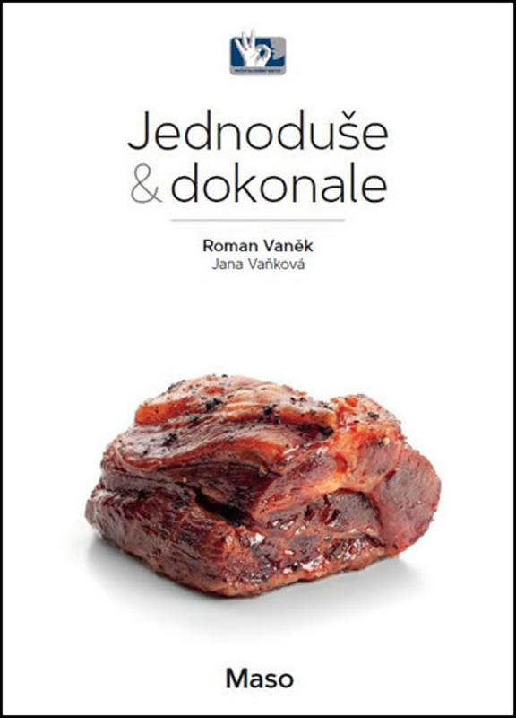 Maso - Jednoduše &amp; dokonale - Roman Vaněk, Jana Vaňková
