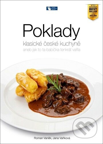 Poklady klasické české kuchyně (aneb jak to ta babička tenkrát vařila) - kniha z kategorie Kuchařky