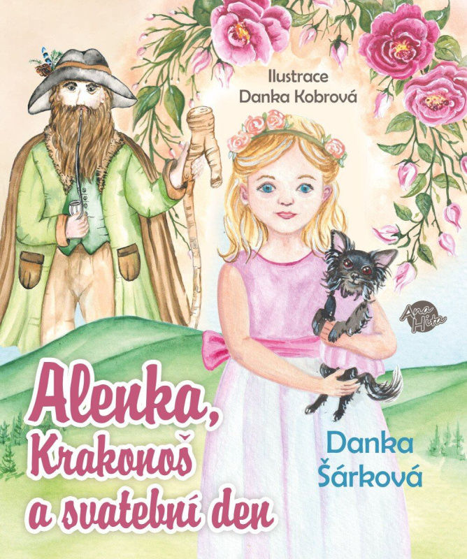 Alenka, Krakonoš a svatební den -  Danka Šárková