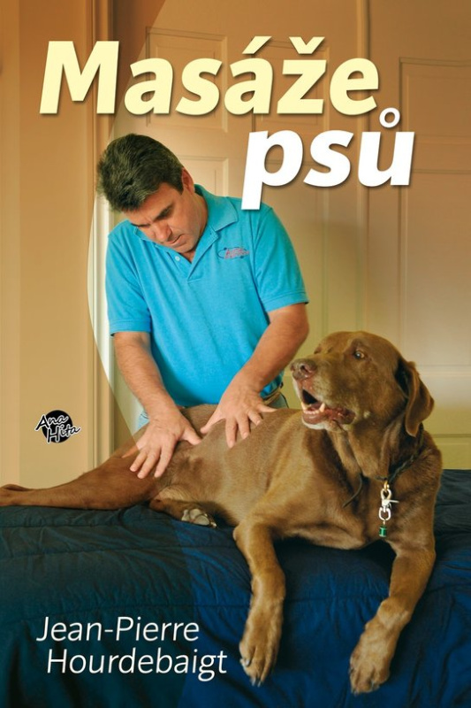 Masáže psů -  Jeane-Pierre Hourdebaight
