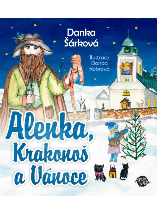 Alenka, Krakonoš a Vánoce - Danka Šárková