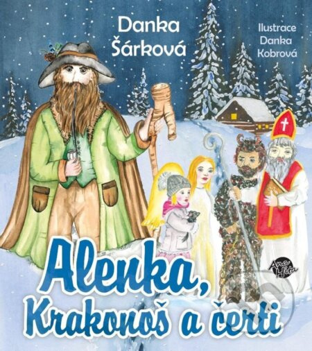 Alenka, Krakonoš a čerti - Danka Šárková