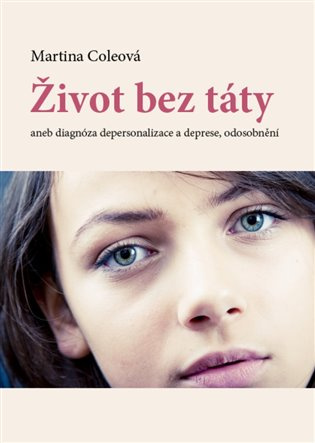 Život bez táty - Martina Coleová