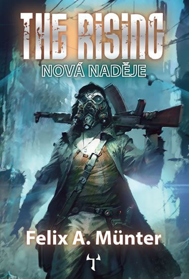 The Rising 1 - Nová naděje