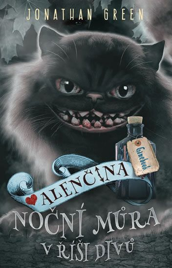 Alenčina noční můra v Říši divů - Jonathan Green - kniha z kategorie Sci-fi a fantasy