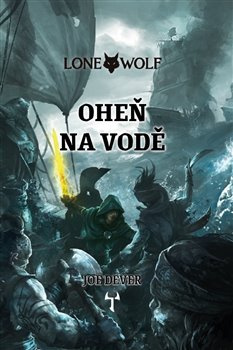 Oheň na vodě - Joe Dever