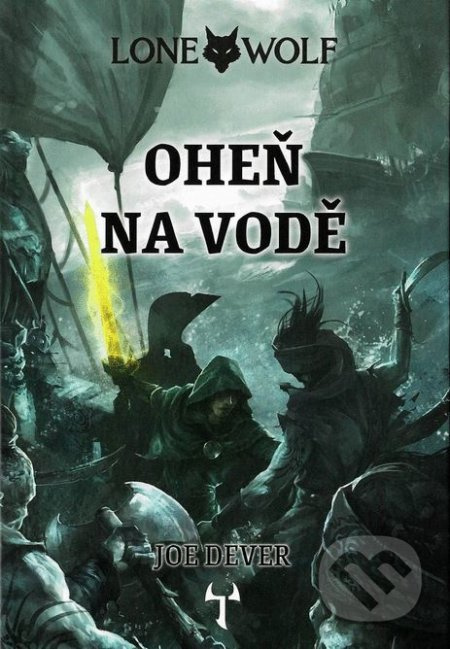Oheň na vodě - Joe Dever
