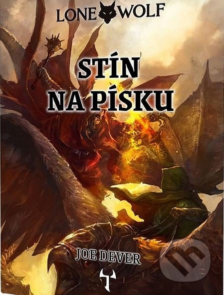 Lone Wolf 5: Stín na písku (gamebook) Reiter Jiří