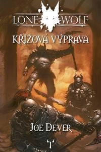 Lone Wolf 15: Křížová výprava (gamebook) Reiter Jiří