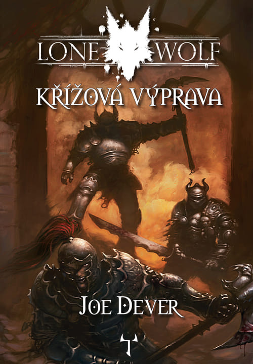 Lone Wolf 15: Křížová výprava (gamebook) Reiter Jiří