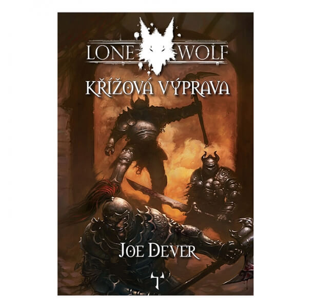 Lone Wolf 15: Křížová výprava (gamebook) Reiter Jiří
