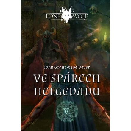 Legendy o Lone Wolfovi 5 - Ve spárech Helgedadu