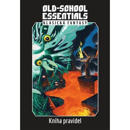 Old-School Essentials: Klasická fantasy - kniha pravidel