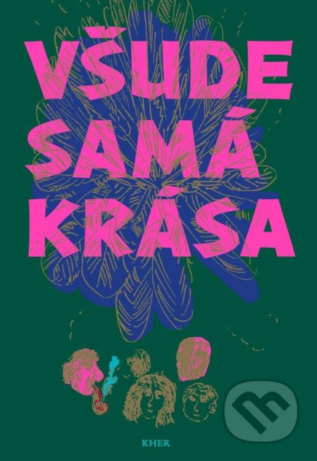 Všude samá krása