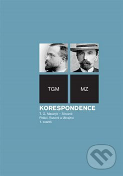Korespondence T.G. Masaryk - Slované, Poláci, Rusové a Ukrajinci