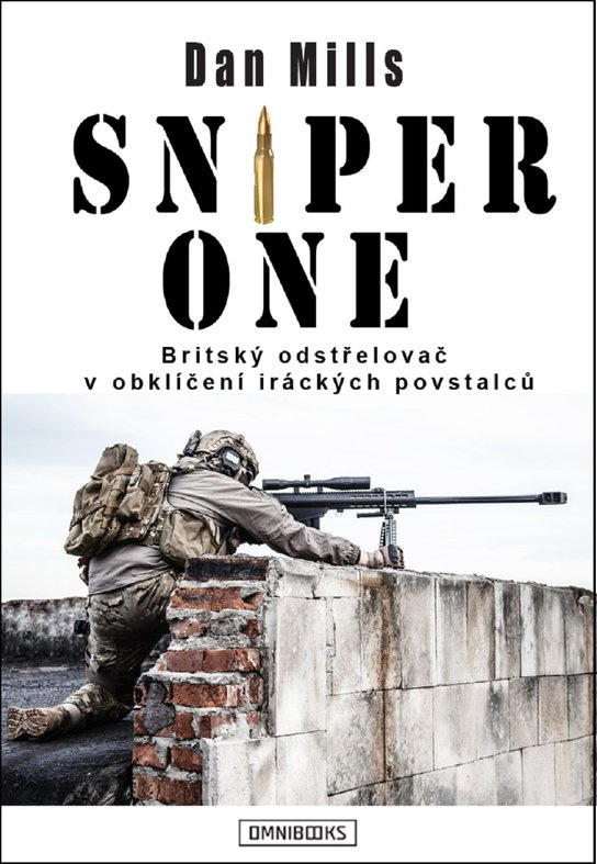 Sniper One -  Dan Mills