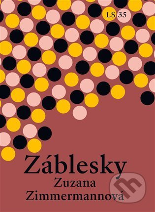 Záblesky - Zuzana Zimmermannová