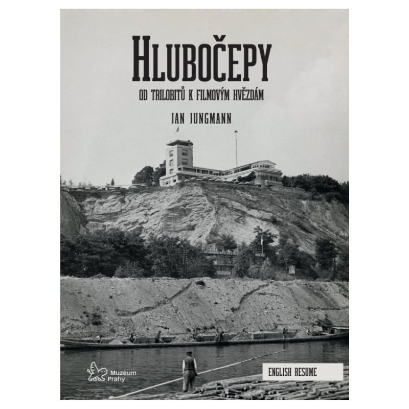 Hlubočepy. Od trilobitů k filmovým hvězdám - Jan Jungmann
