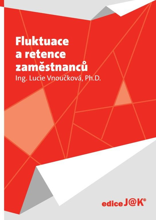 Fluktuace a retence zaměstnanců -  Lucie Vnoučková