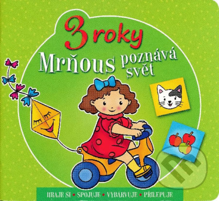 Mrňous poznává svět - 3 roky Aksjomat s.r.o.
