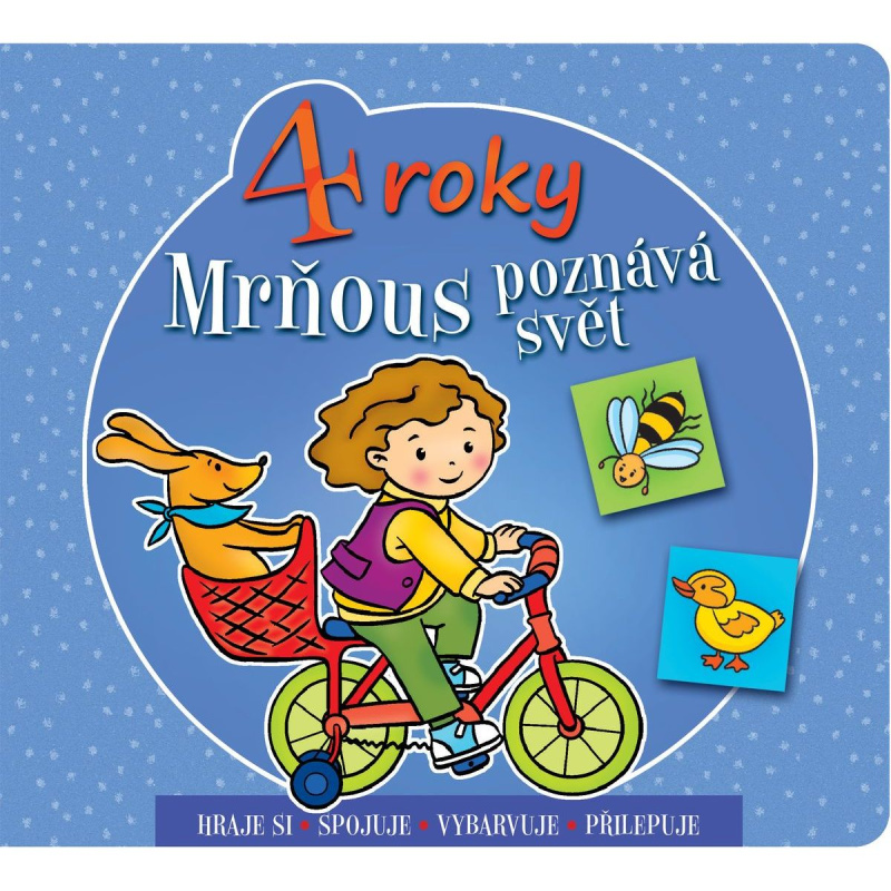 Mrňous poznává svět - 4 roky Aksjomat s.r.o.