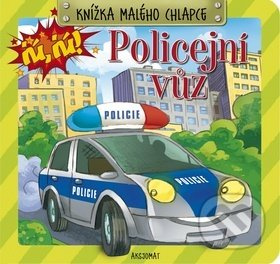 Knížka malého chlapce - Policejní vozidlo Aksjomat s.r.o.