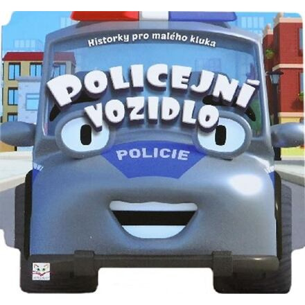 Historky pro malého kluka - Policejní vozidlo Aksjomat s.r.o.