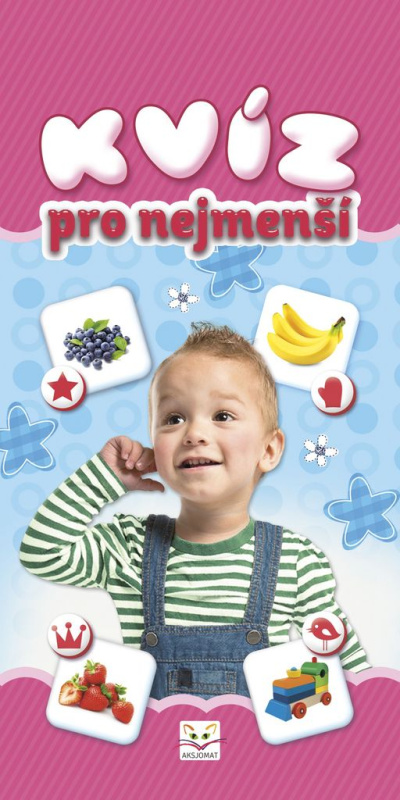 Kvíz pro nejmenší Aksjomat s.r.o.
