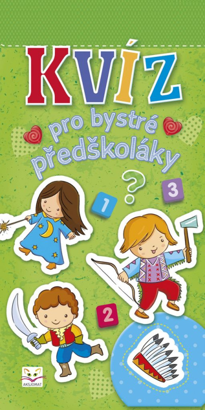 Kvíz pro bystré předškoláky Aksjomat s.r.o.